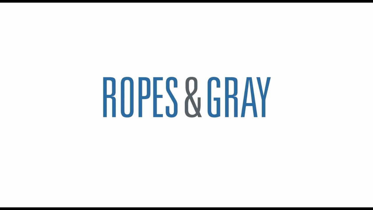 Ropes & Gray